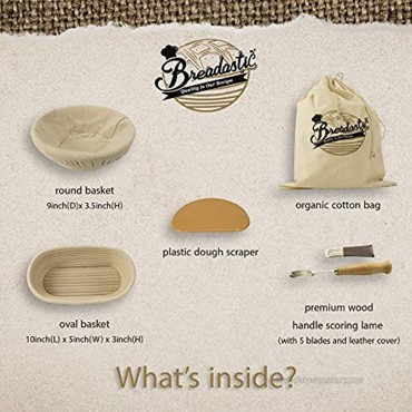 Breadastic | Quality is our Recipe | Banneton Bread Proofing Basket Set | 9 inch Round & 10 inch Oval Sourdough Proofing Bowl Gift for Bakers Bread Making Tools Includes Linen Liner Dough Scraper Scoring Lame Blades & Organic Cotton Bag
